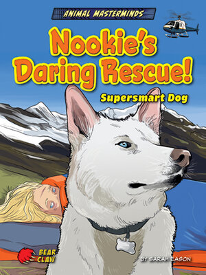 cover image of Nookie's Daring Rescue!